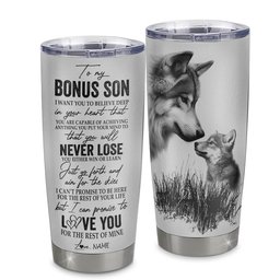 Personalized To My Bonus Son From Stepdad Stepmom Father Stainless Steel Tumbler Cup Wolf Stepson Birthday Graduation Gift