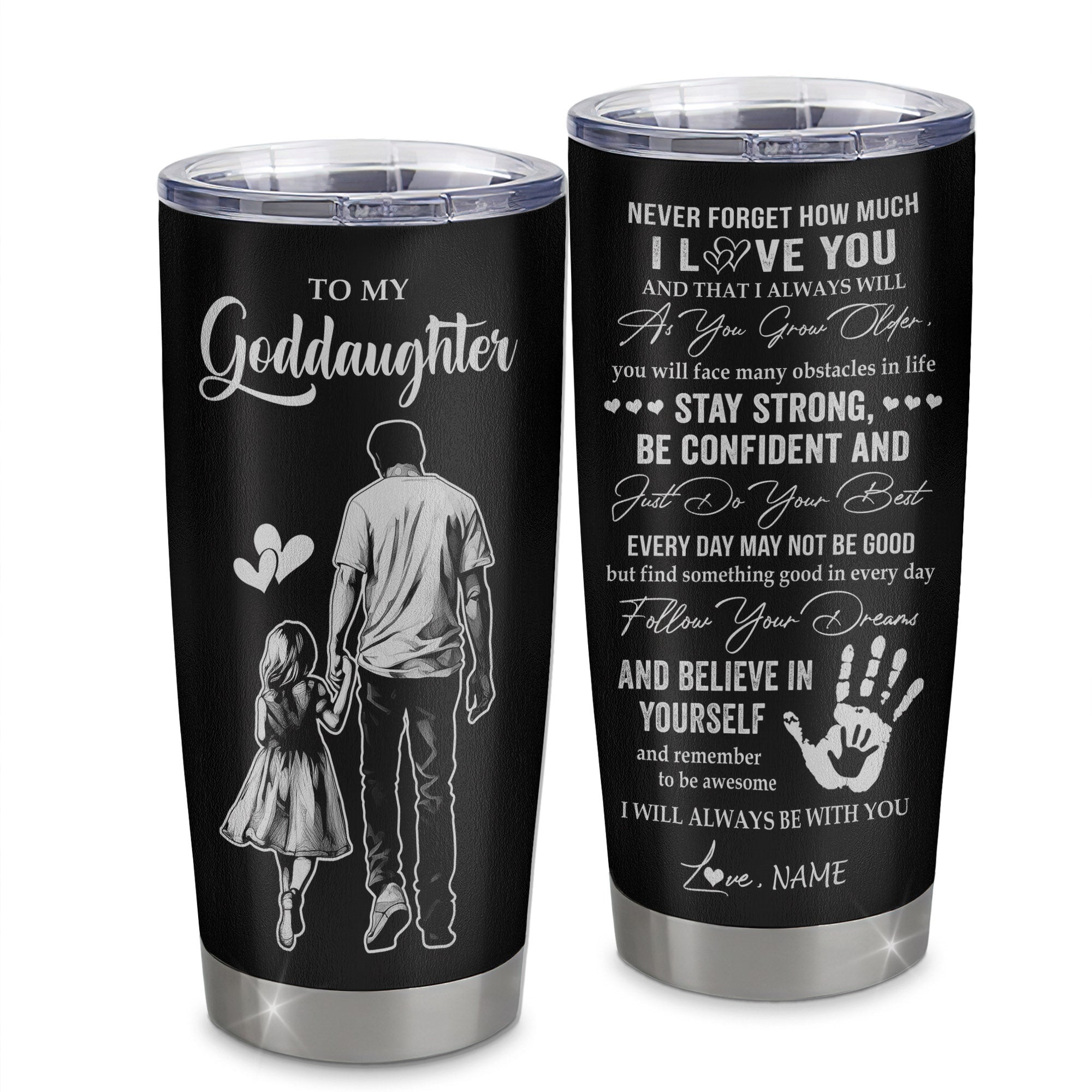 Personalized To My Goddaughter Tumbler Stainless Steel Cup I Love You Forever From Godfather Goddaughter Birthday Gifts