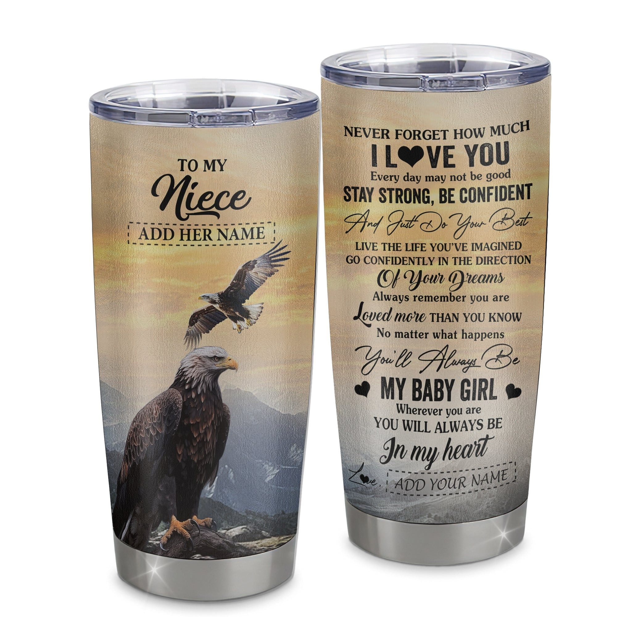 Personalized To My Niece Gifts From Aunt Uncle Tumbler Eagle Never Forget How Much I Love You Niece Birthday Graduation Gift