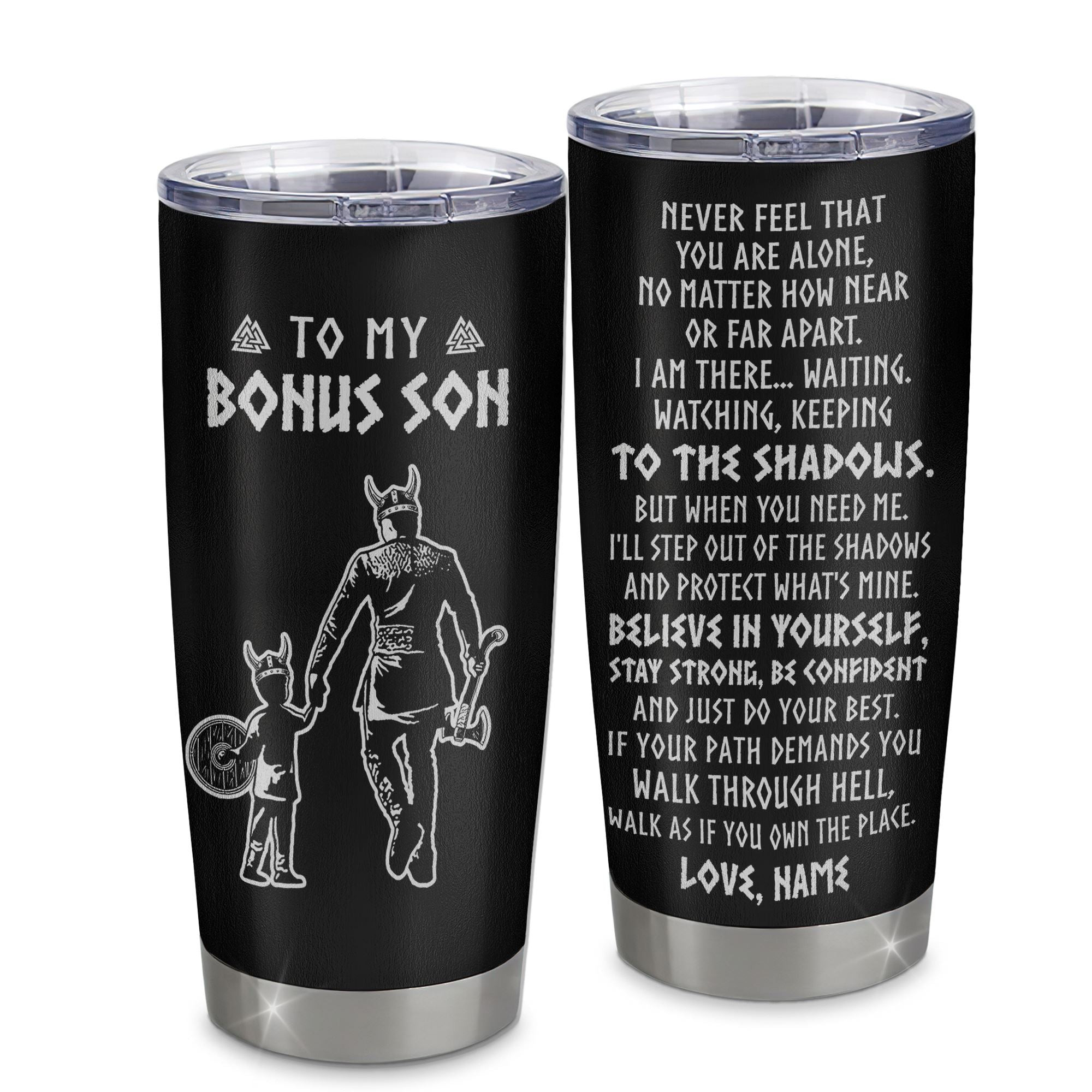 Personalized To My Bonus Son Tumbler Viking Stainless Steel Cup Never Feel You Are Alone Scandinavian Runes Viking Stepson Birthday Gift