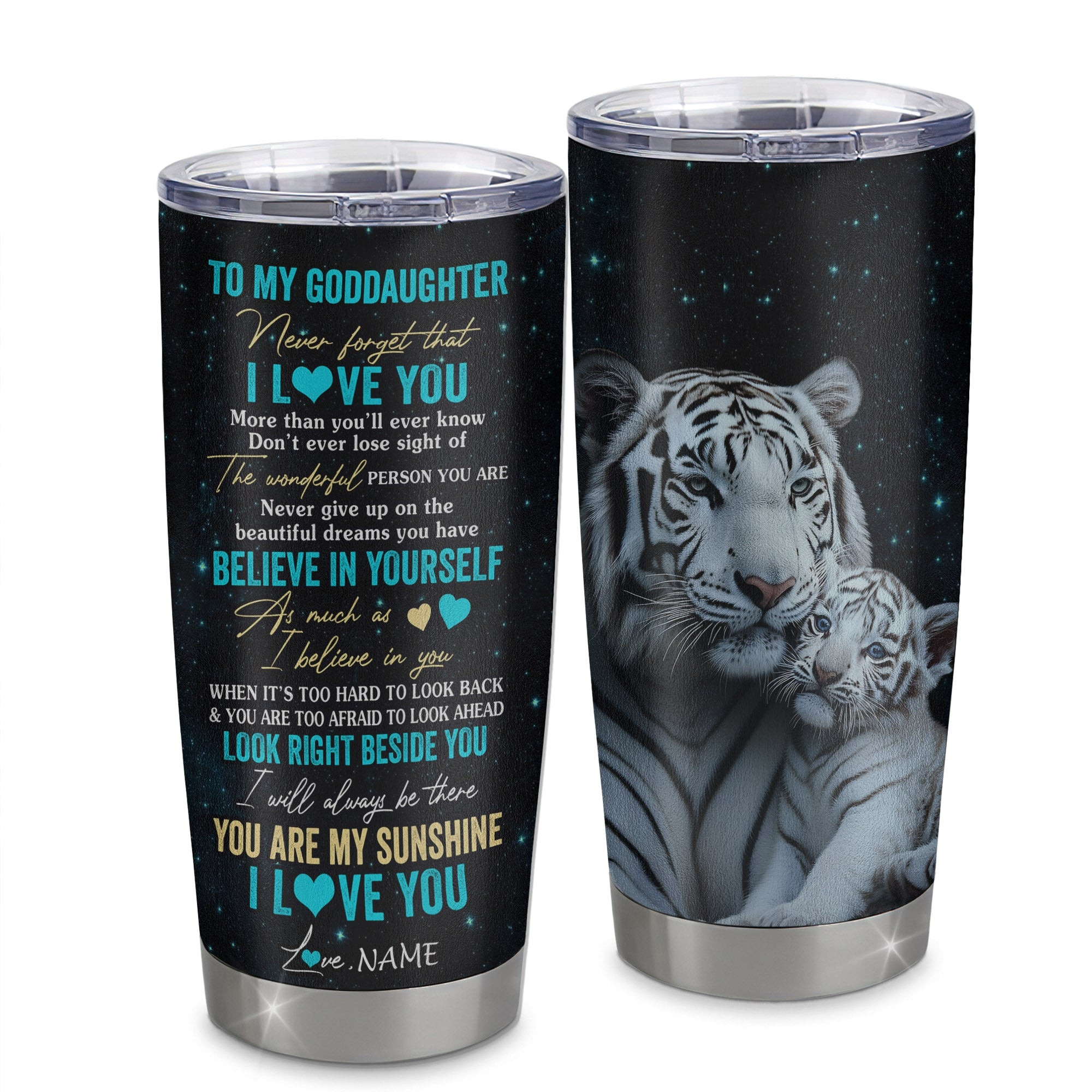 Personalized To My Goddaughter Tumbler From Godmother Stainless Steel Cup I Love You White Tiger Goddaughter Birthday Gift