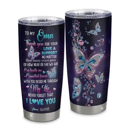 Personalized To My Oma Tumbler From Grandkids Granddaughter Butterfly Thank You For Your Love Oma Gift Birthday Mothers Day Gift