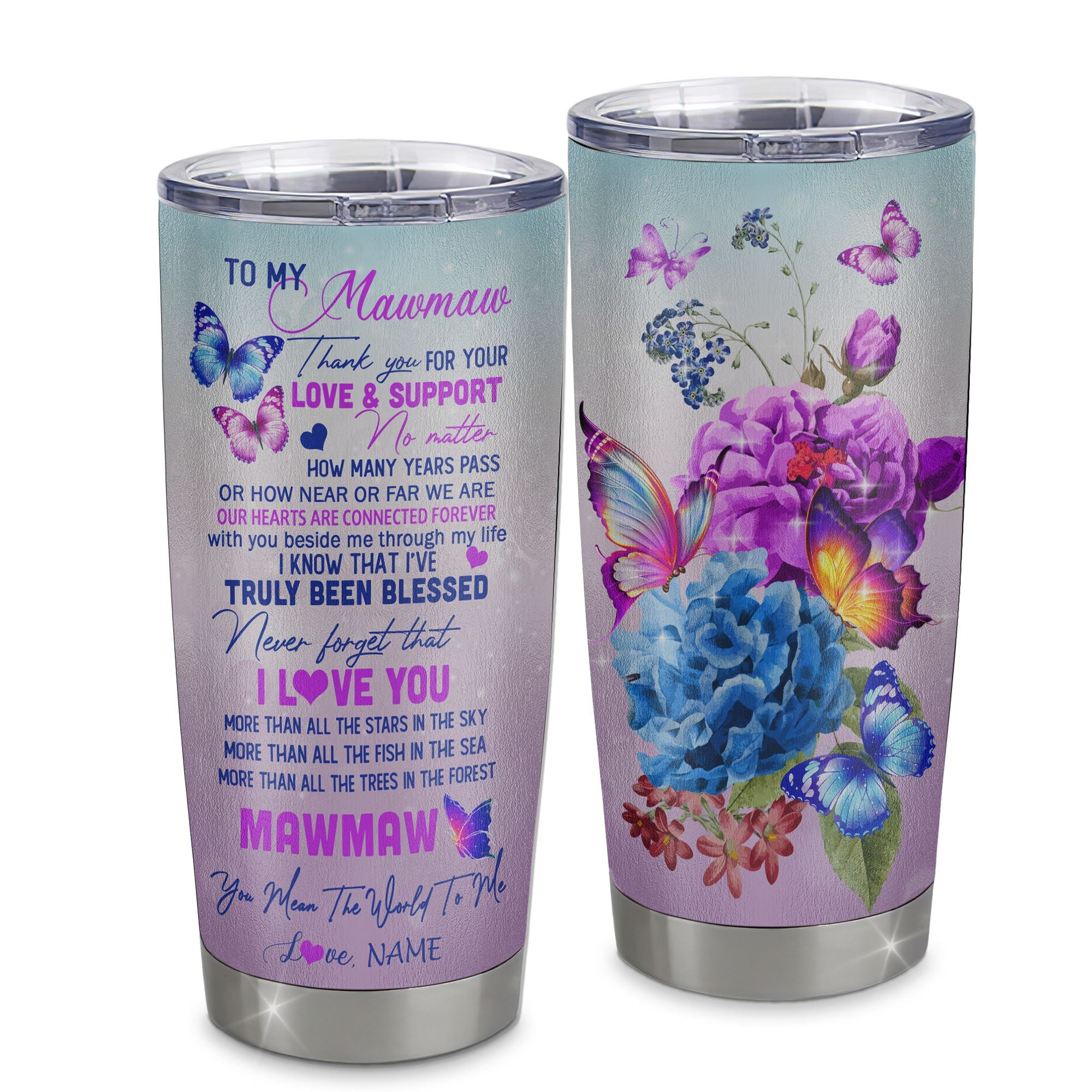 Personalized Mawmaw From Granddaughter Stainless Steel Tumbler Cup Thank You Never Forget I Love You Mawmaw Mothers Day Birthday Gift