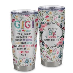 Personalized Gigi From Granddaughter Grandson Grandchildren Stainless Steel Tumbler Cup You Are So Special I Love You Gigi Mothers Day Birthday Gift
