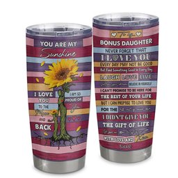 Personalized To My Bonus Daughter From Stepmom Stainless Steel Tumbler Cup Wood Sunflower Never Forget I Love You Stepdaughter Birthday Graduation Gift