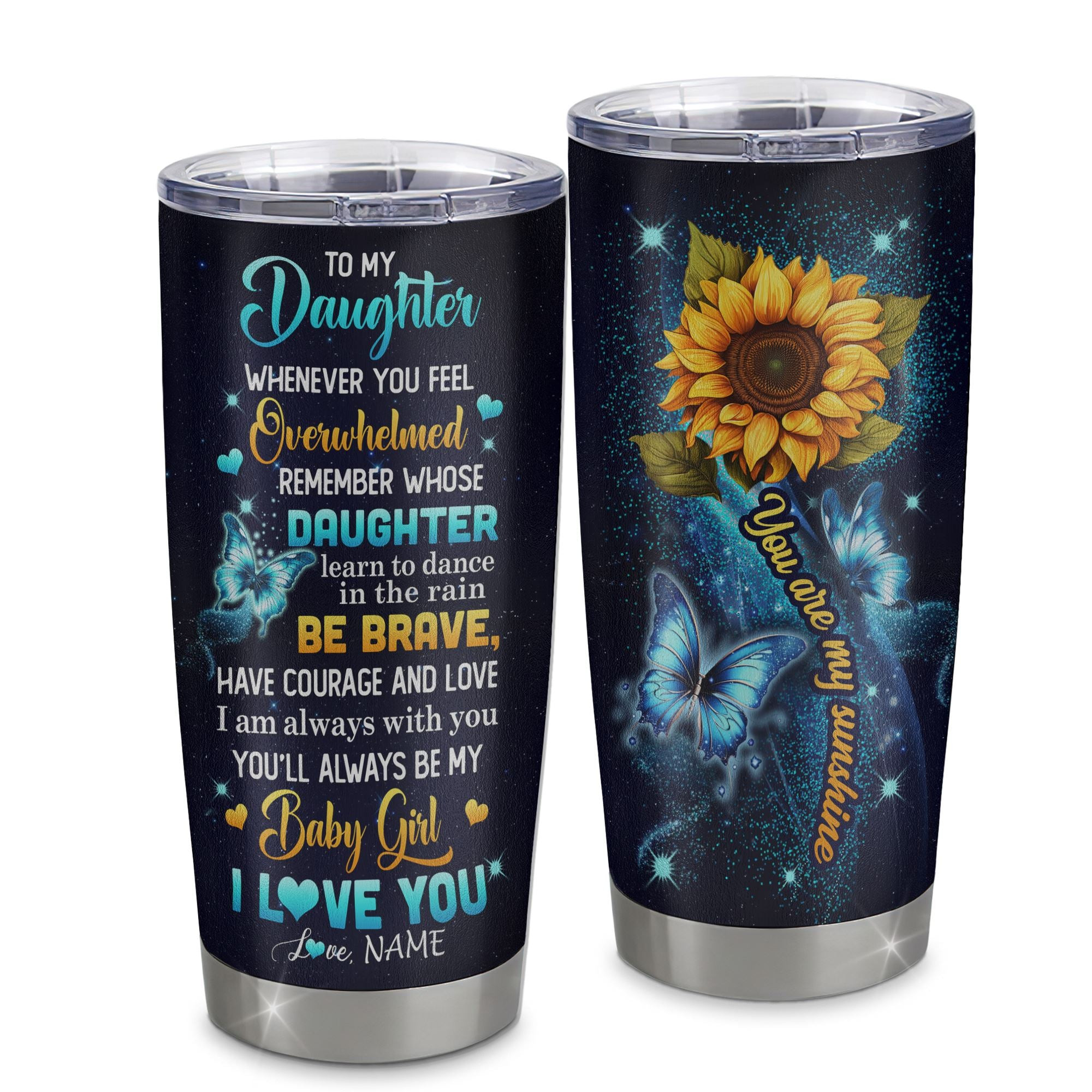 Personalized To My Daughter Gift Tumbler From Mom Dad Stainless Steel Cup Sunflower My Baby Girl Daughter Birthday Graduation Gift