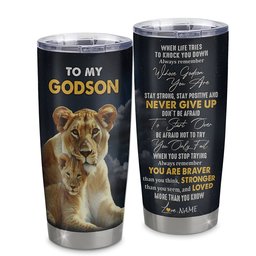 Personalized To My Godson Tumbler From Godmother Aunt Stainless Steel Cup Lion Never Give Up Godchild Birthday Graduation Gift