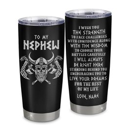Personalized To My Nephew Viking Tumbler From Aunt Uncle I Wish You The Strength Scandinavian Norse Runes Viking For Men Birthday Gifts Gift