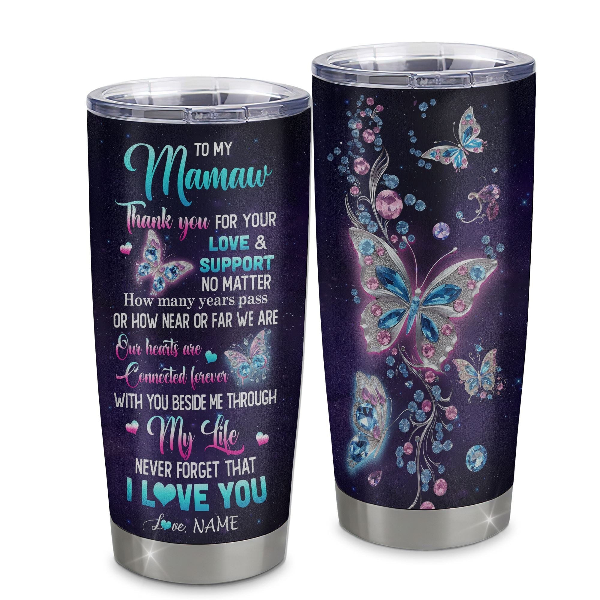 Personalized To My Mamaw Tumbler From Grandkids Granddaughter Butterfly Thank You For Your Love Mamaw Gift Birthday Mothers Day Gift