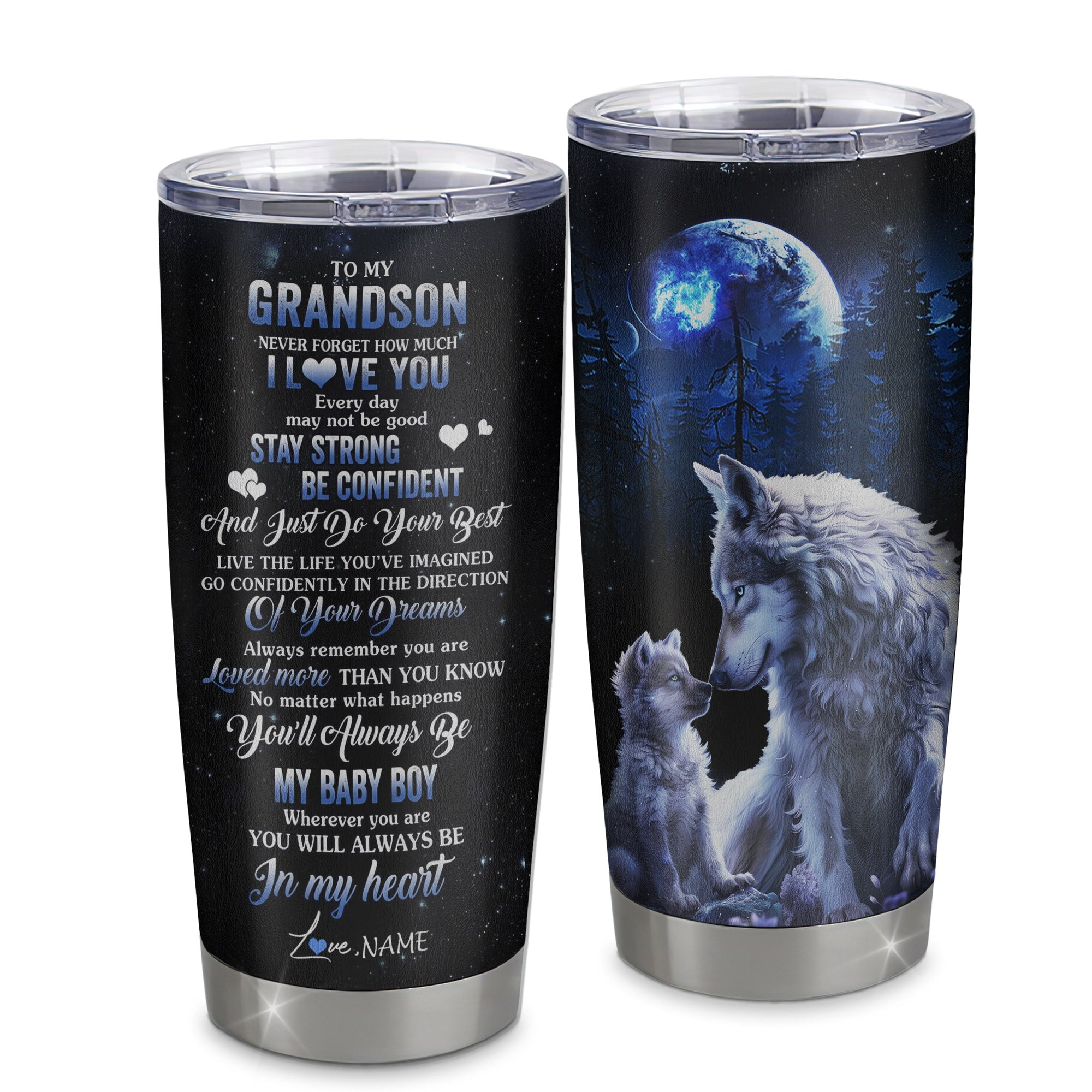 Personalized To My Grandson Tumbler From Grandma Papa Stainless Steel Wolf Never Forget How Much I Love You Grandson Birthday Graduation Gift