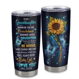 Personalized To My Granddaughter Gift Tumbler From Grandma Stainless Steel Cup Sunflower My Baby Girl Granddaughter Birthday Graduation Gift