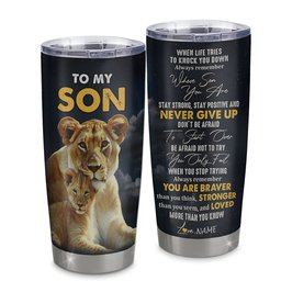 Personalized To My Son Tumbler From Mom Mother Stainless Steel Cup Lion Never Give Up Son Birthday Graduation Gift