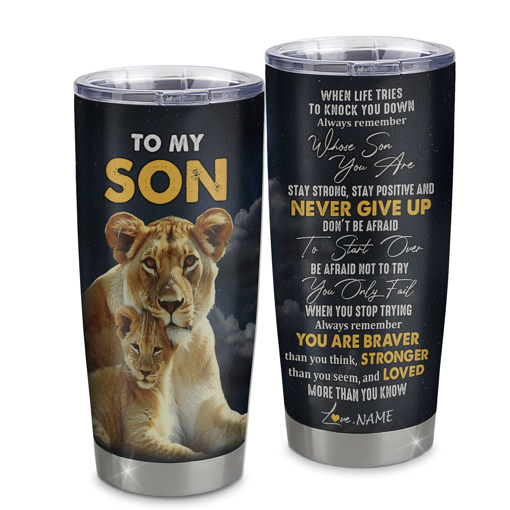 Personalized To My Son Tumbler From Mom Mother Stainless Steel Cup Lion Never Give Up Son Birthday Graduation Gift