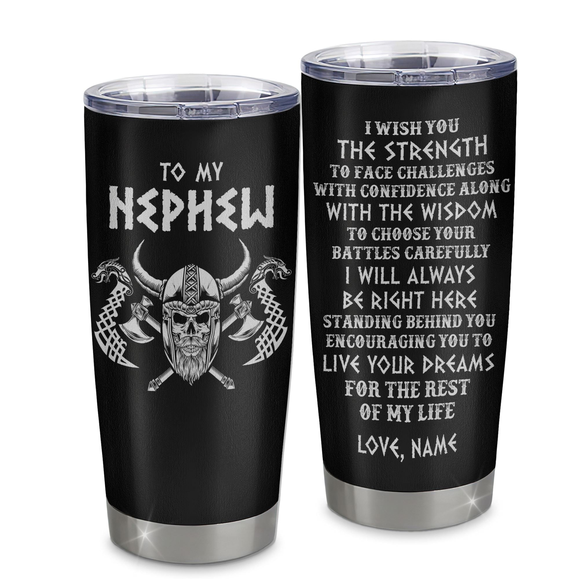 Personalized To My Nephew Viking Tumbler From Aunt Uncle I Wish You The Strength Scandinavian Norse Runes Viking For Men Birthday Gifts