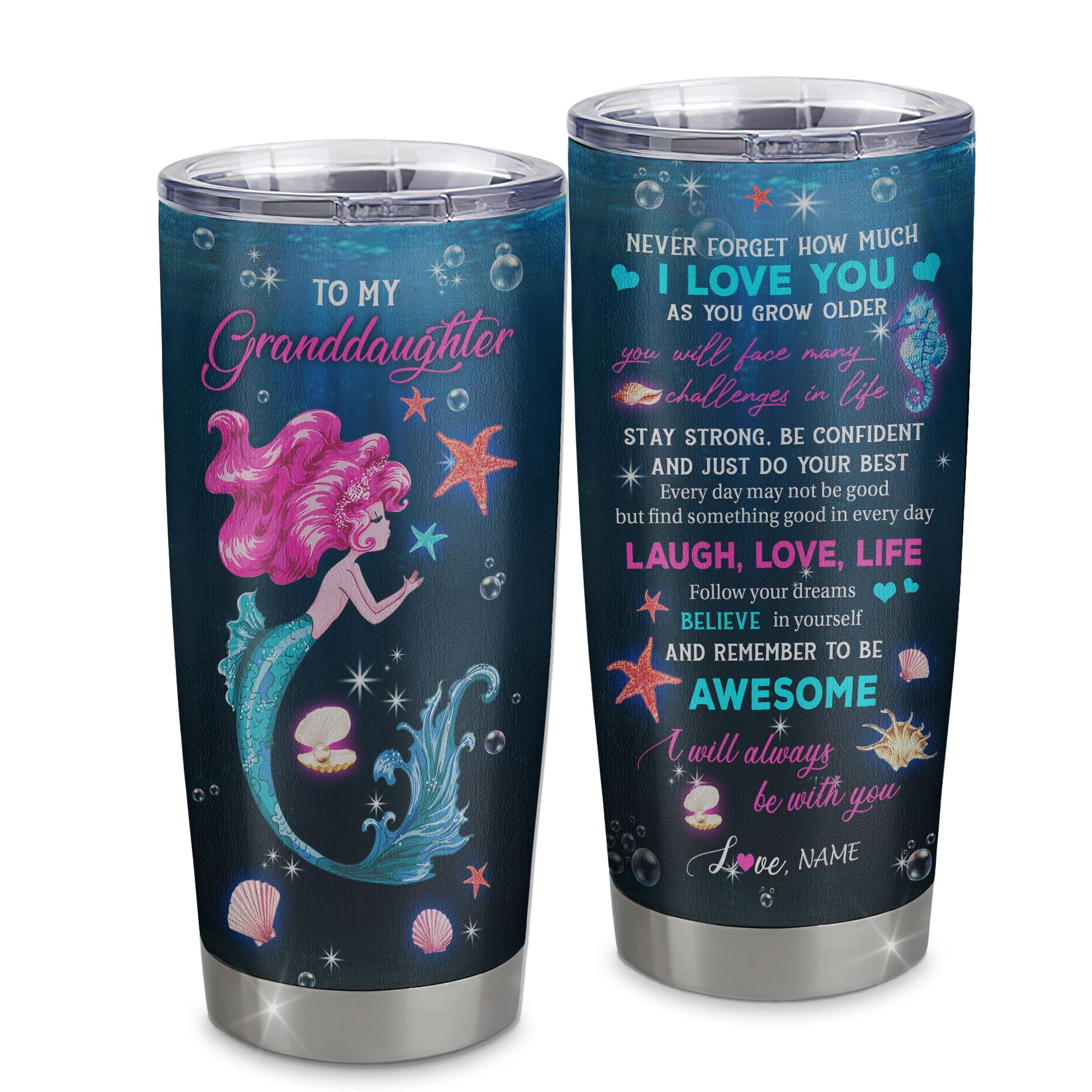 Personalized To My Granddaughter From Grandma Stainless Steel Tumbler Cup Never Forget I Love You Mermaid Granddaughter Birthday Graduation Gift