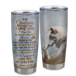 Personalized To My Godson Tumbler From Godmother Aunt Uncle Never Forget That I Love You Wolf Godson Birthday Gifts Graduation Gift