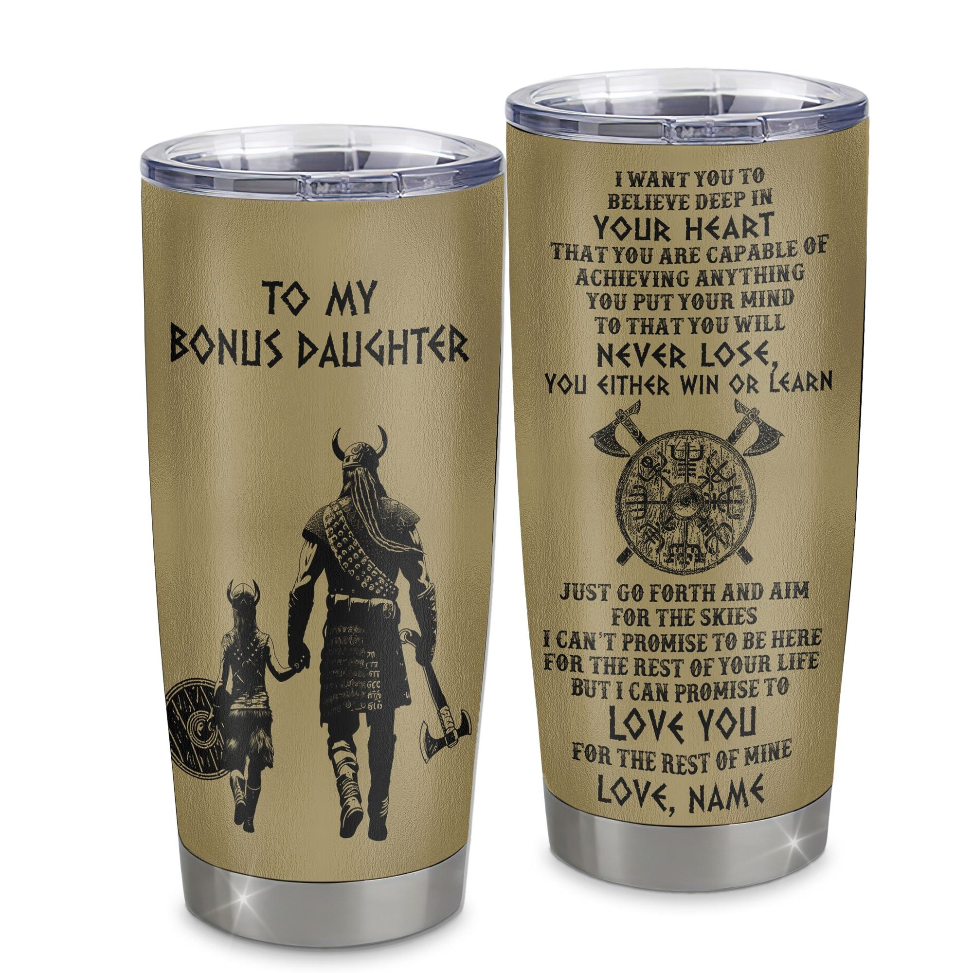 Personalized To My Bonus Daughter Tumbler From Stepdad Stainless Steel Cup You Will Never Lose Viking Stepdaughter Birthday Gifts Graduation Gift