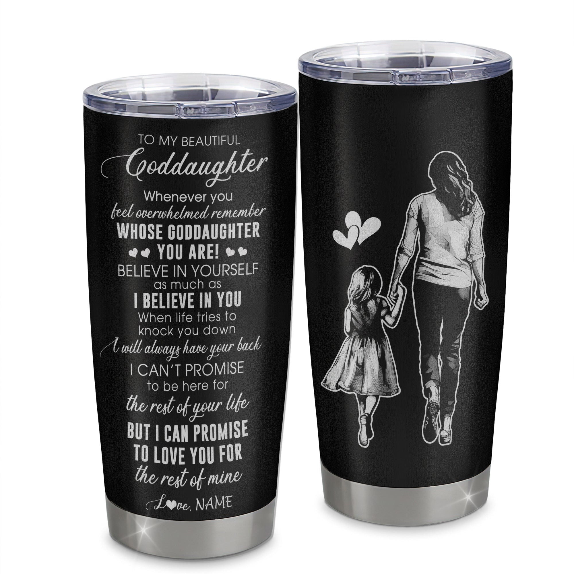 Personalized To My Goddaughter Tumbler From Godmother Stainless Steel Cup Whenever You Feel Overwhelmed Goddaughter Birthday Gift