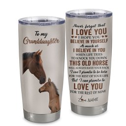 Personalized To My Granddaughter Tumbler From Grandma Nana Stainless Steel Cup This Old Horse Love You Granddaughter Birthday Graduation Gift
