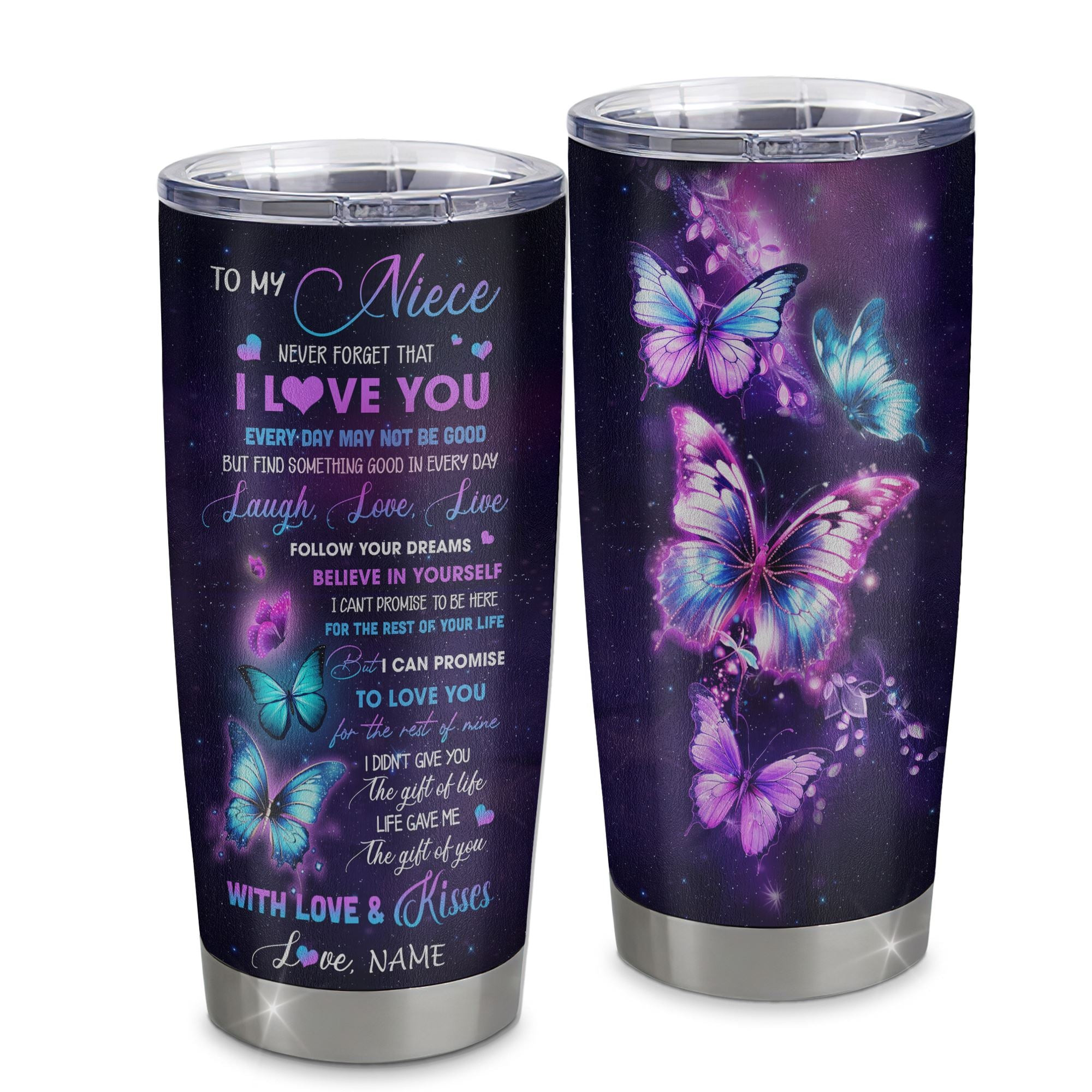 Personalized To My Niece Tumbler From Aunt Stainless Steel Cup Never Forget That I Love You Butterfly Niece Gift Birthday Motivational Gift