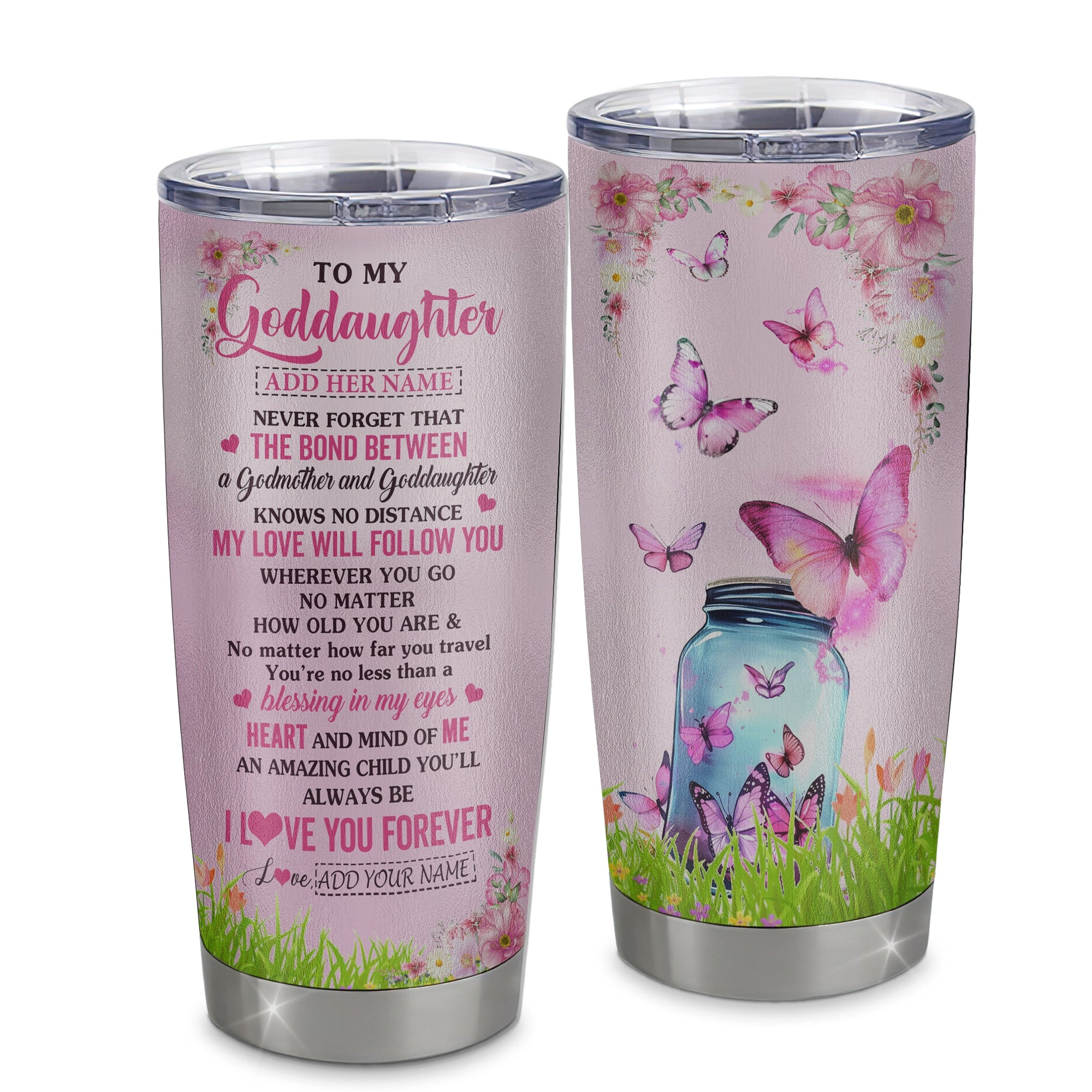 Personalized To My Goddaughter Butterfly Tumbler From Godmother The Bond Between Goddaughter Birthday Gifts Graduation Mug Gift