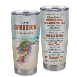 Personalized To My Grandson Gifts Tumbler From Grandma Papa Whenever Turtle Unique Birthday Gifts For Grandson Graduation Gift