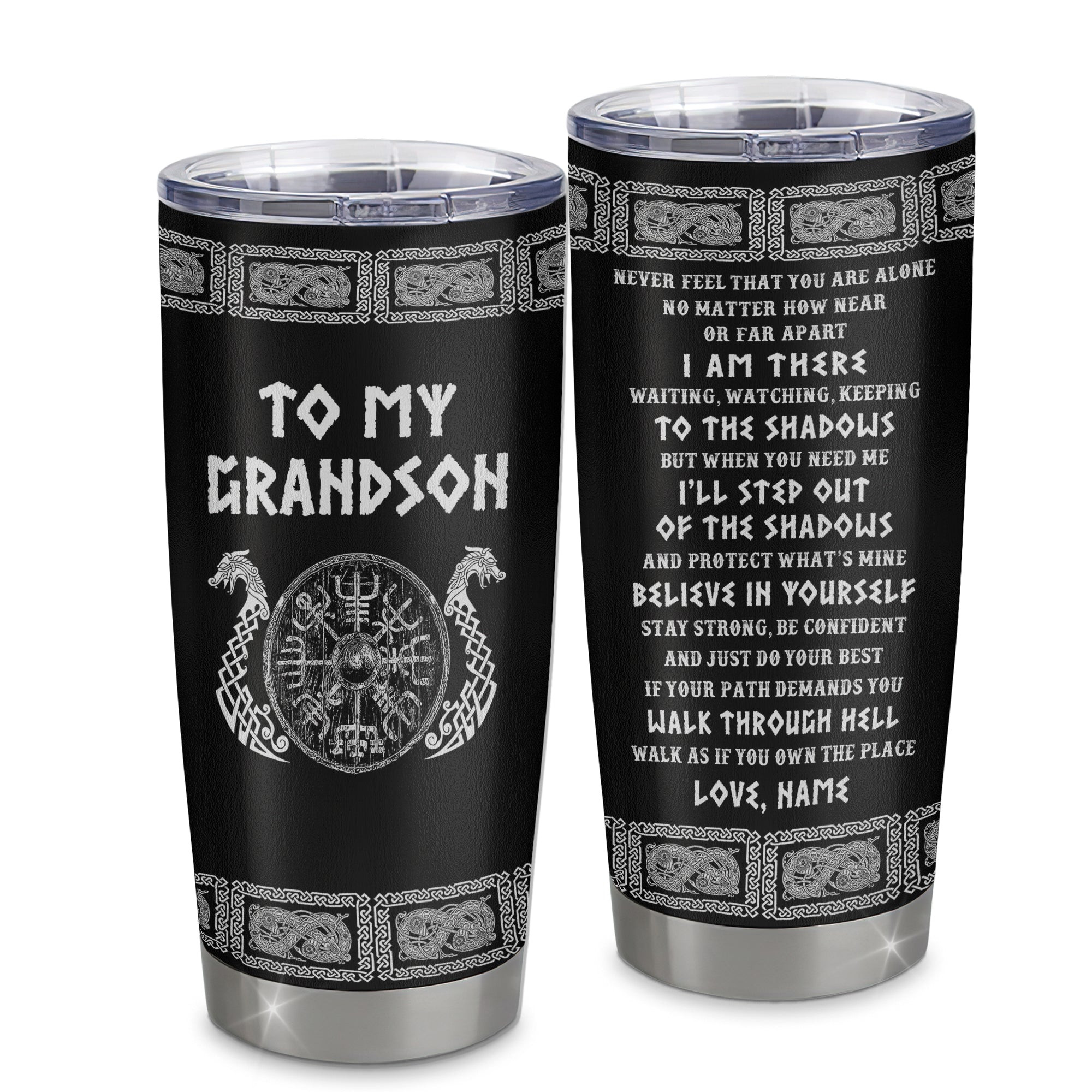 Personalized To My Grandson Viking Stainless Steel Tumbler Cup Never Feel You Are Alone Odin Scandinavian Norse Runes Birthday Gift for Grandson