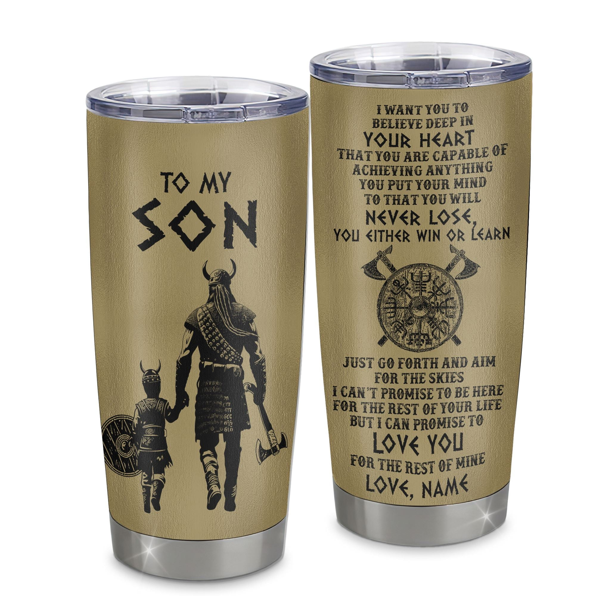 Personalized To My Son Tumbler From Dad Father Stainless Steel Cup You Will Never Lose Viking Son Birthday Gifts Graduation Gift