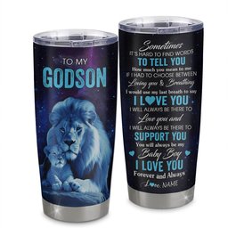 Personalized To My Godson Tumbler From Godfather Uncle Stainless Steel Cup Sometimes It's Hard Lion Godson Gift Birthday Graduation Gift