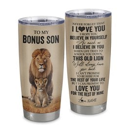 Personalized To My Bonus Son Tumbler From Stepdad Lion Stainless Steel Cup Never Forget That I Love You Stepson Birthday Gifts Graduation Gift