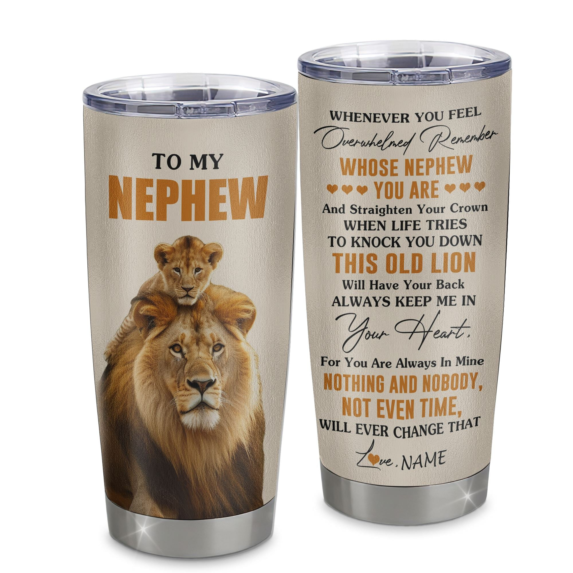 Personalized To My Nephew Tumbler Cup From Uncle Whenever You Fell Overwhelmed Lion Nephew Jewelry Birthday Gifts Graduation Gift