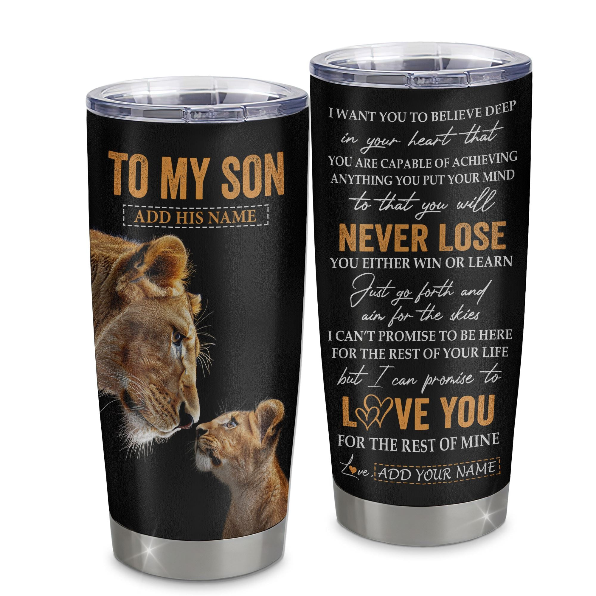 Personalized To My Son Tumbler From Mom Mother You Will Never Lose Lion Son Birthday Gifts Graduation Gift