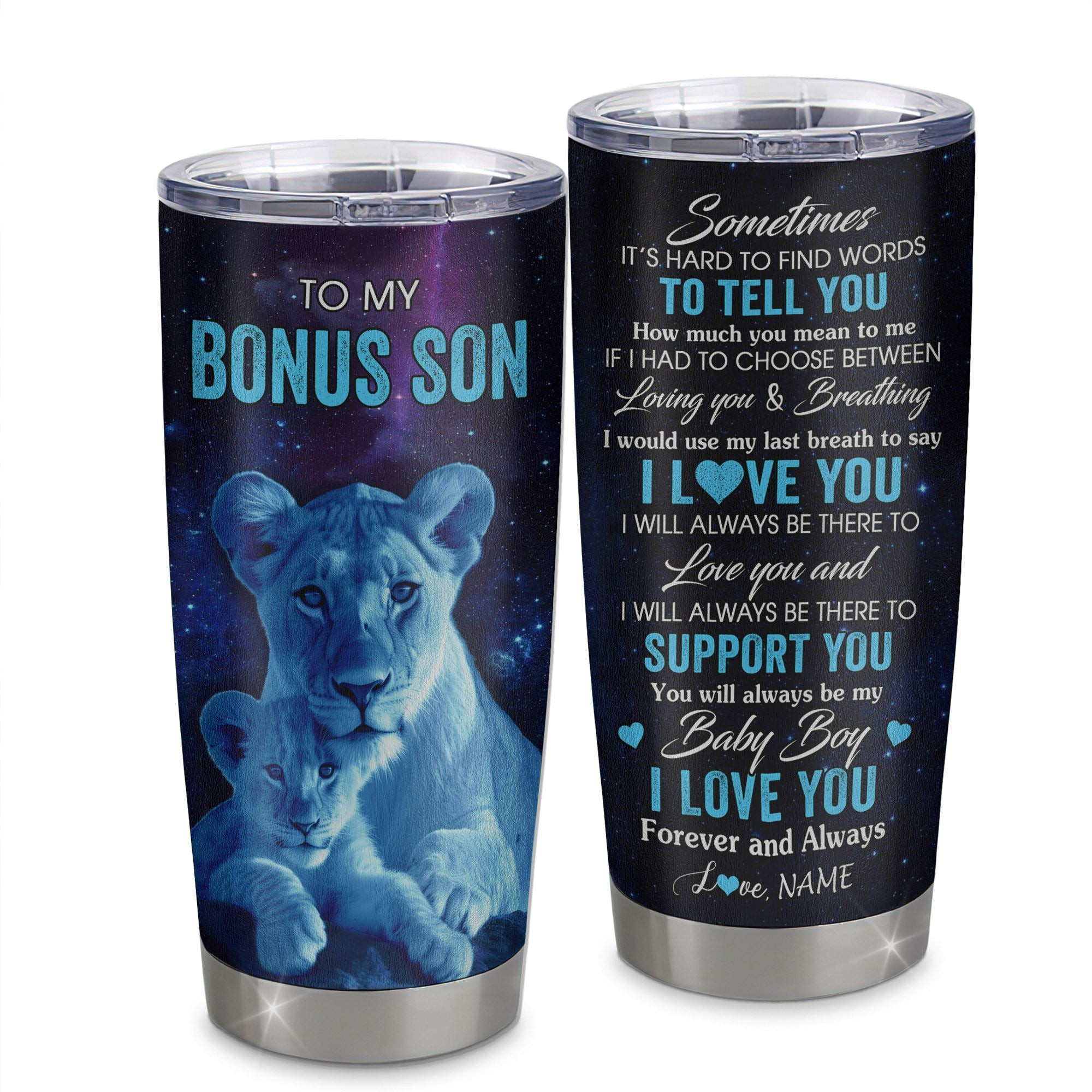 Personalized To My Bonus Son Tumbler From Stepmom Stainless Steel Cup Sometimes It's Hard Lion Stepson Gift Birthday Gift