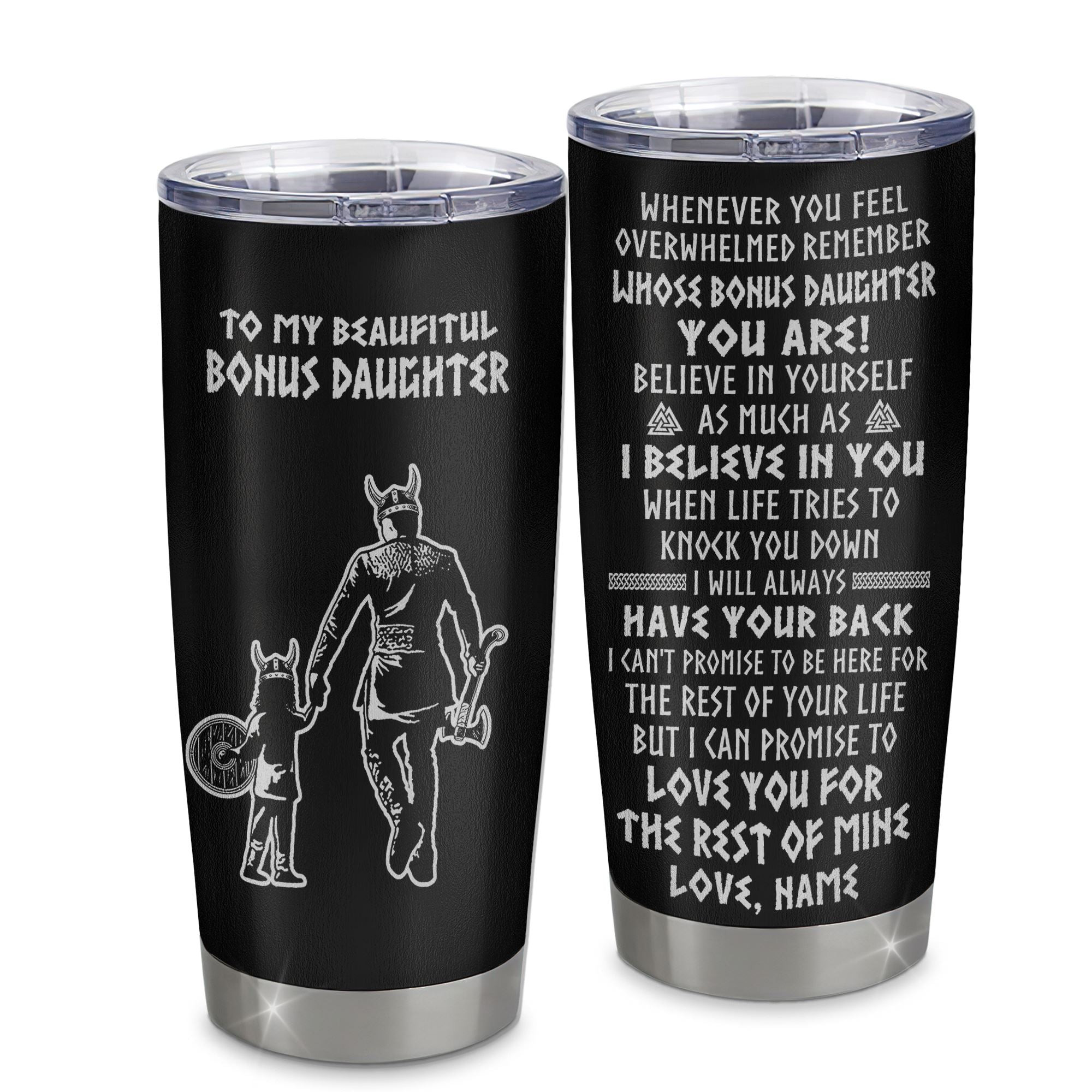 Personalized To My Bonus Daughter Viking Tumbler From Step Dad Whenever You Feel Overwhelmed Stepdaughter Birthday Gift