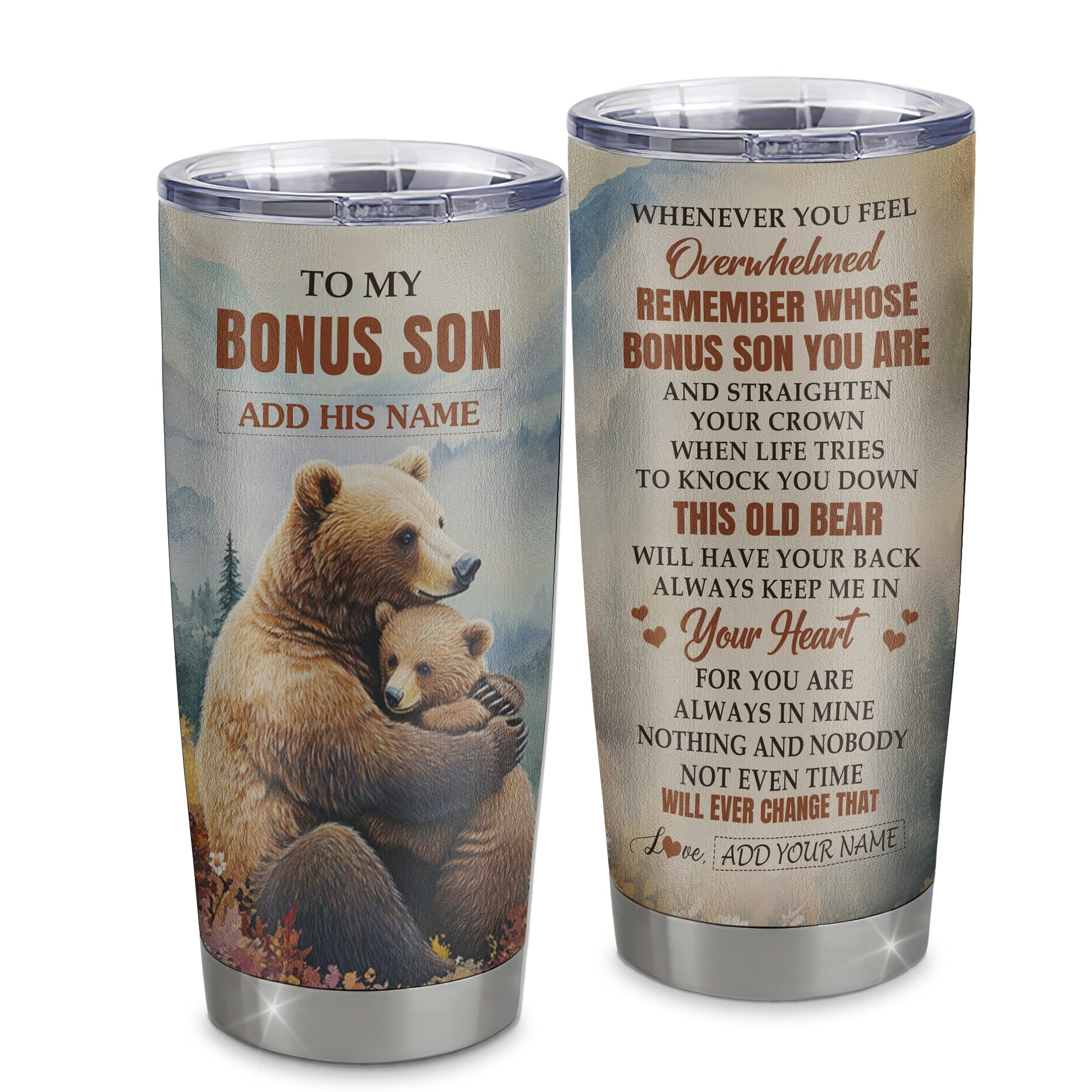 Personalized To My Bonus Son Gifts Tumbler From Stepmom Stepdad Whenever Bear Unique Stepson Graduation Gift