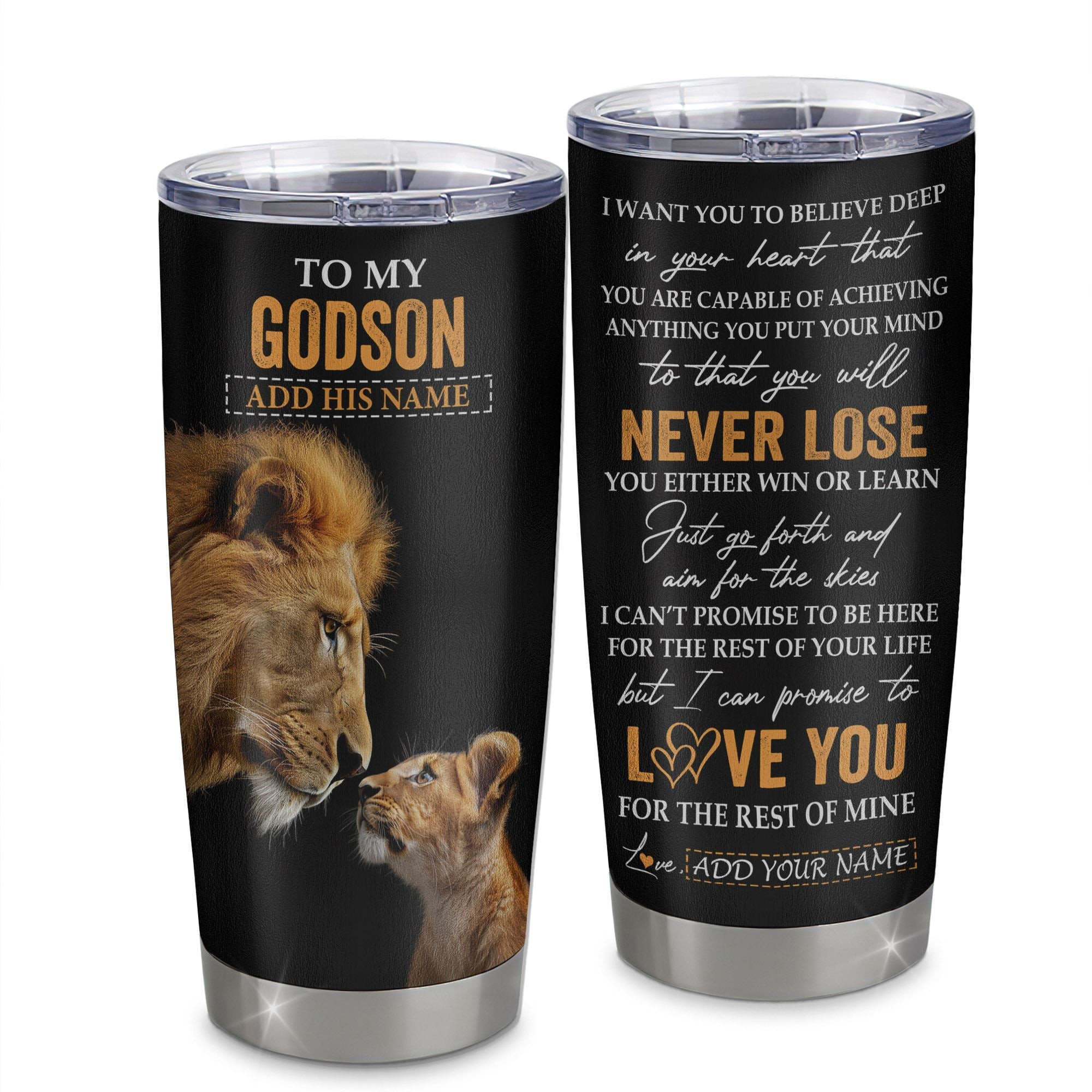Personalized To My Godson Tumbler From Godfather Uncle You Will Never Lose Lion Godson Birthday Gifts Graduation Gift