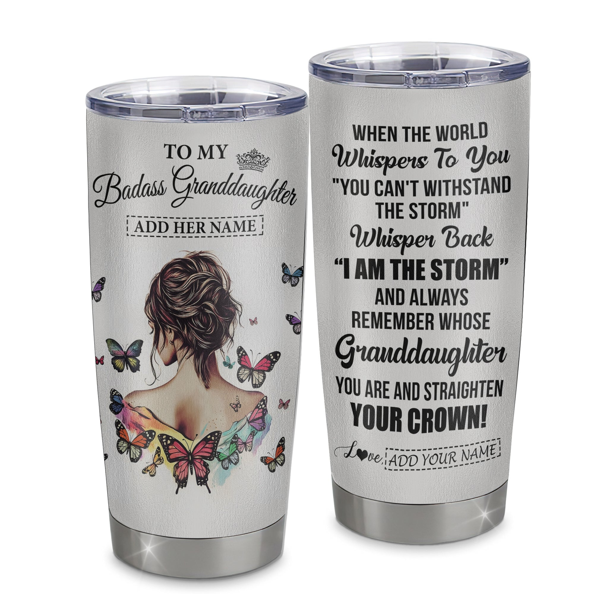 Personalized To My Badass Granddaughter I Am The Storm Tumbler From Grandpa Papa Beautiful Granddaughter Birthday Gifts