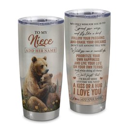 Personalized To My Niece Gifts Tumbler From Aunt Uncle Bear My Only Wish For You Niece Birthday Gifts Graduation Gift