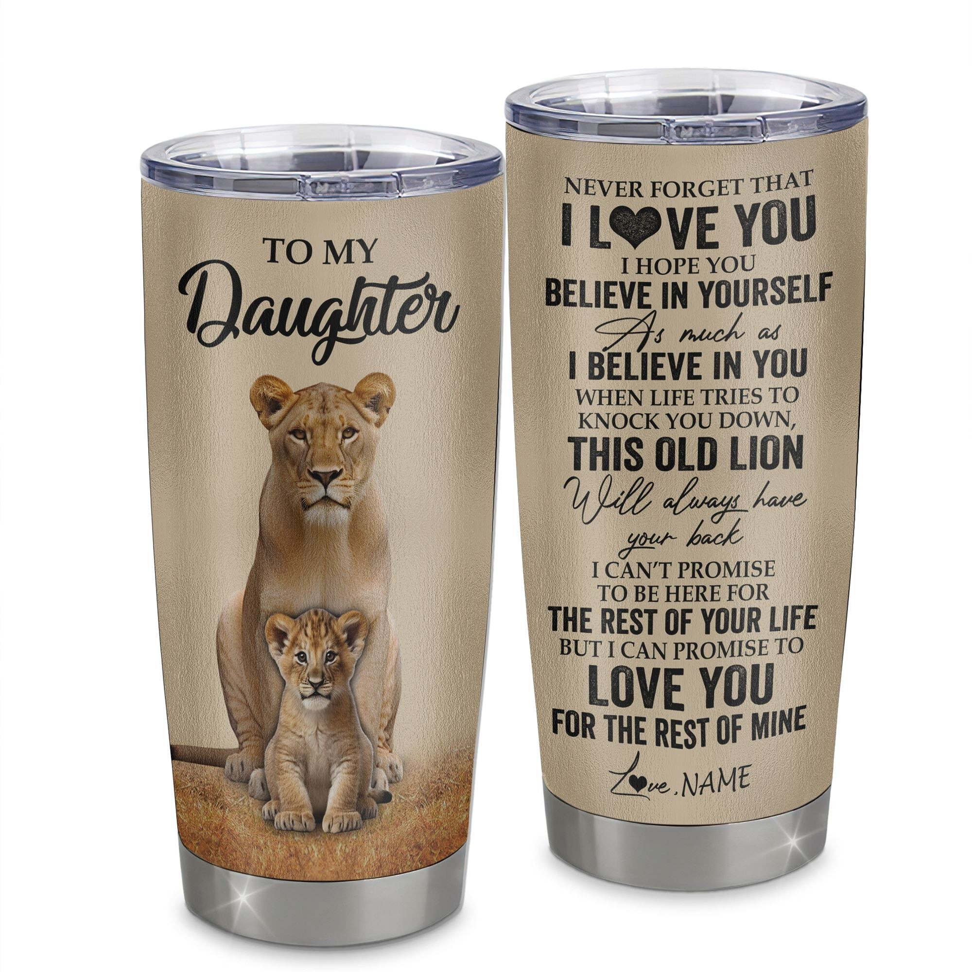 Personalized To My Daughter Tumbler From Mom Mother Lion Stainless Steel Cup Never Forget That I Love You Daughter Birthday Gifts Graduation Gift
