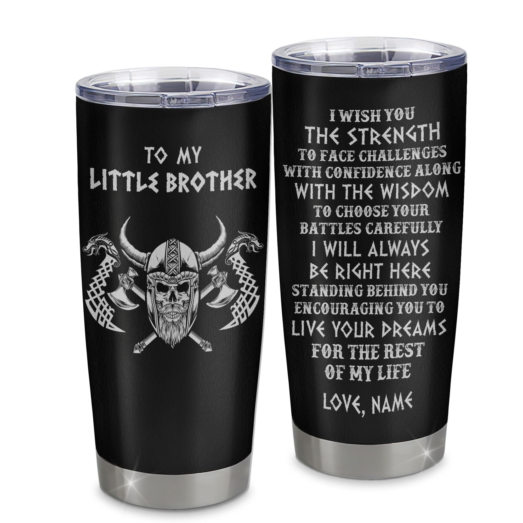 Personalized Little Brother Viking Tumbler I Wish You The Strength Scandinavian Norse Runes Viking For Men Brother Birthday Gifts Gift