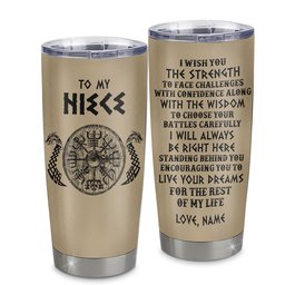 Personalized To My Niece Viking Tumbler From Aunt Uncle I Wish You The Strength Scandinavian Norse Runes Viking For Women Birthday Gift