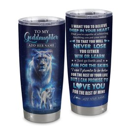 Personalized To My Goddaughter Tumbler From Godmother Aunt Believe Your Heart Goddaughter Gift Birthday Graduation Gift