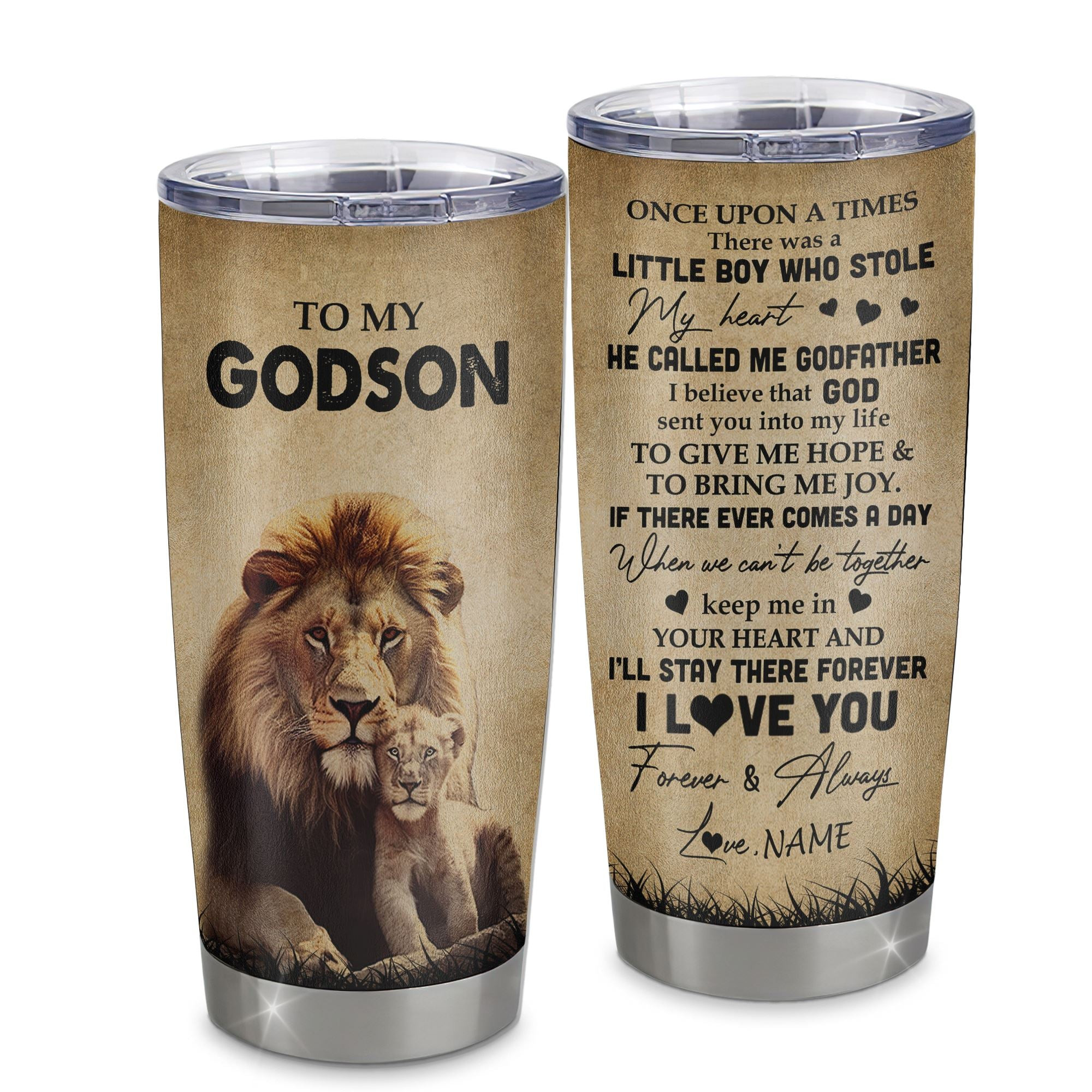 Personalized To My Godson Lion Tumbler From Godfather Stainless Steel Cup I'll Stay There Forever Godson Birthday Graduation Gift