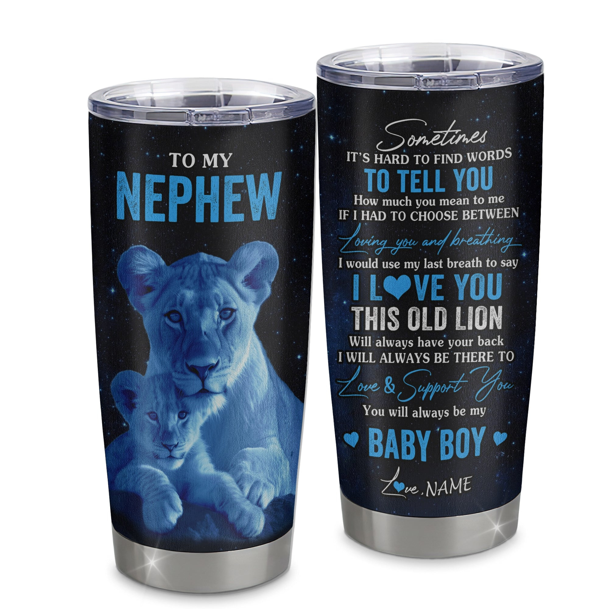 Personalized To My Nephew Tumbler From Aunt Auntie Stainless Steel Cup I Love You This Old Lion Nephew Birthday Graduation Gift