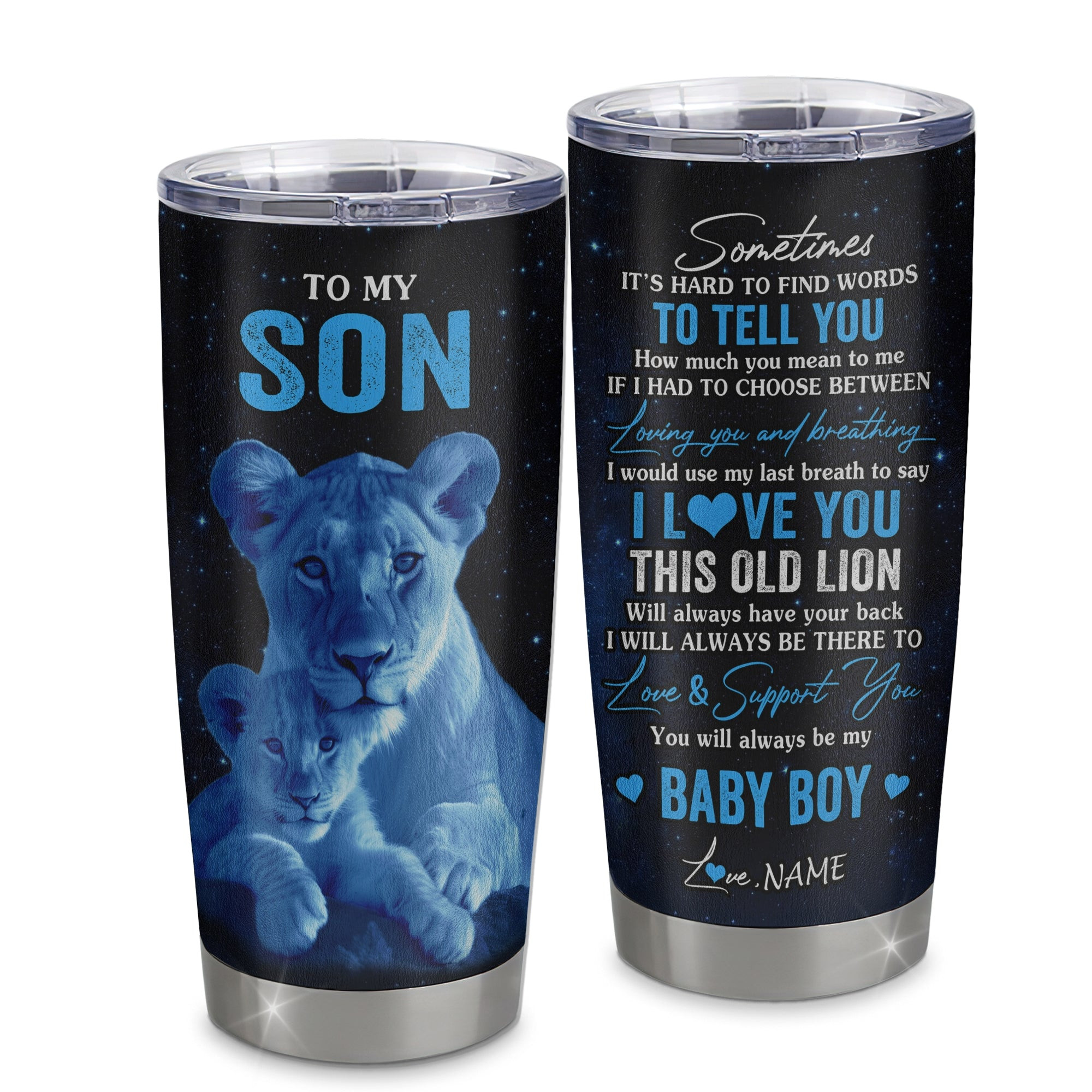 Personalized To My Son Tumbler From Mom Mother Stainless Steel Cup I Love You This Old Lion Son Graduation Gift