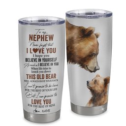 Personalized To My Nephew Tumbler From Aunt Uncle Stainless Steel Cup Never Forget That I Love You Bear Nephew Birthday Graduation Gift
