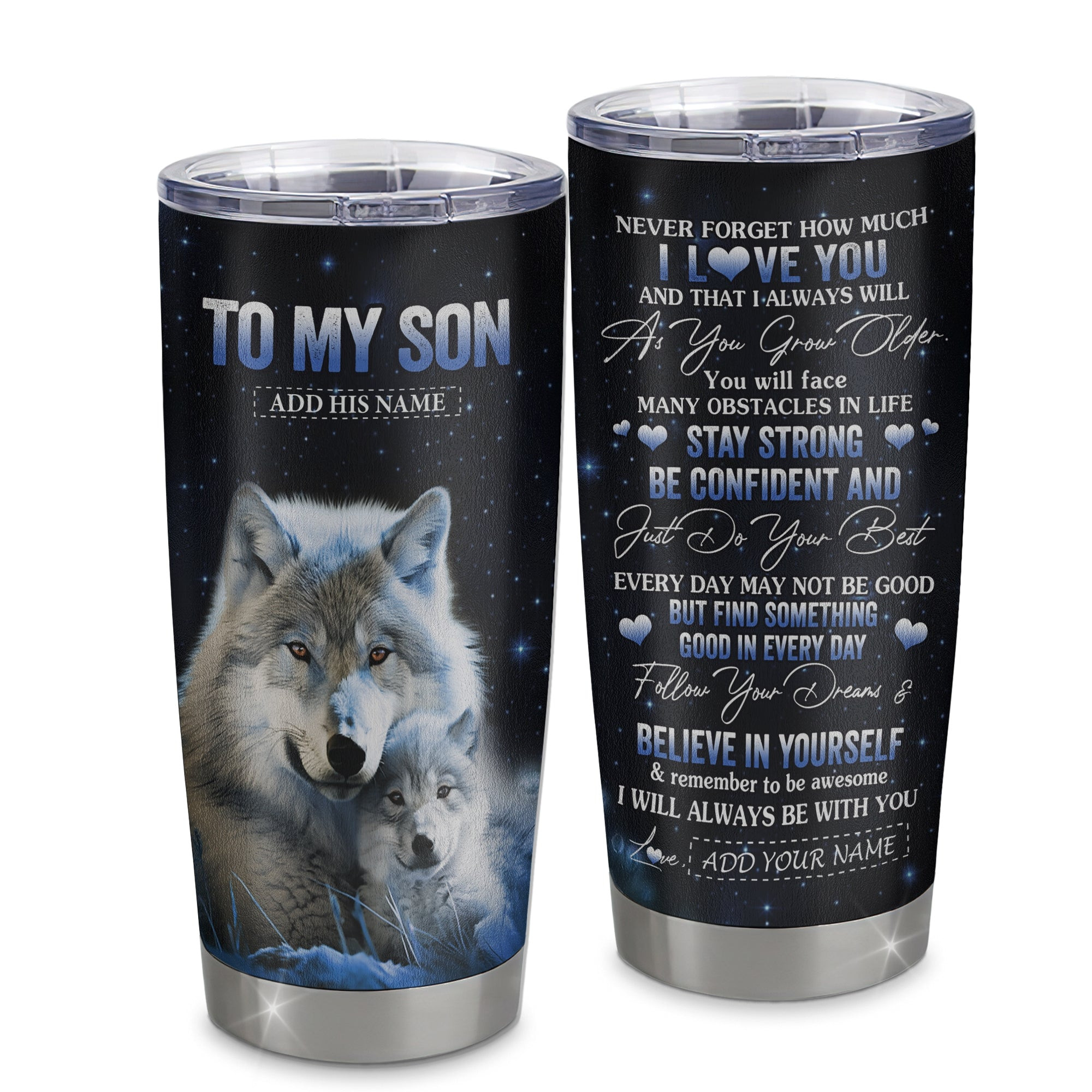 Personalized To My Son I Love You Forever Tumbler From Mom Dad Mother Father Wolf Son Birthday Graduation Gift