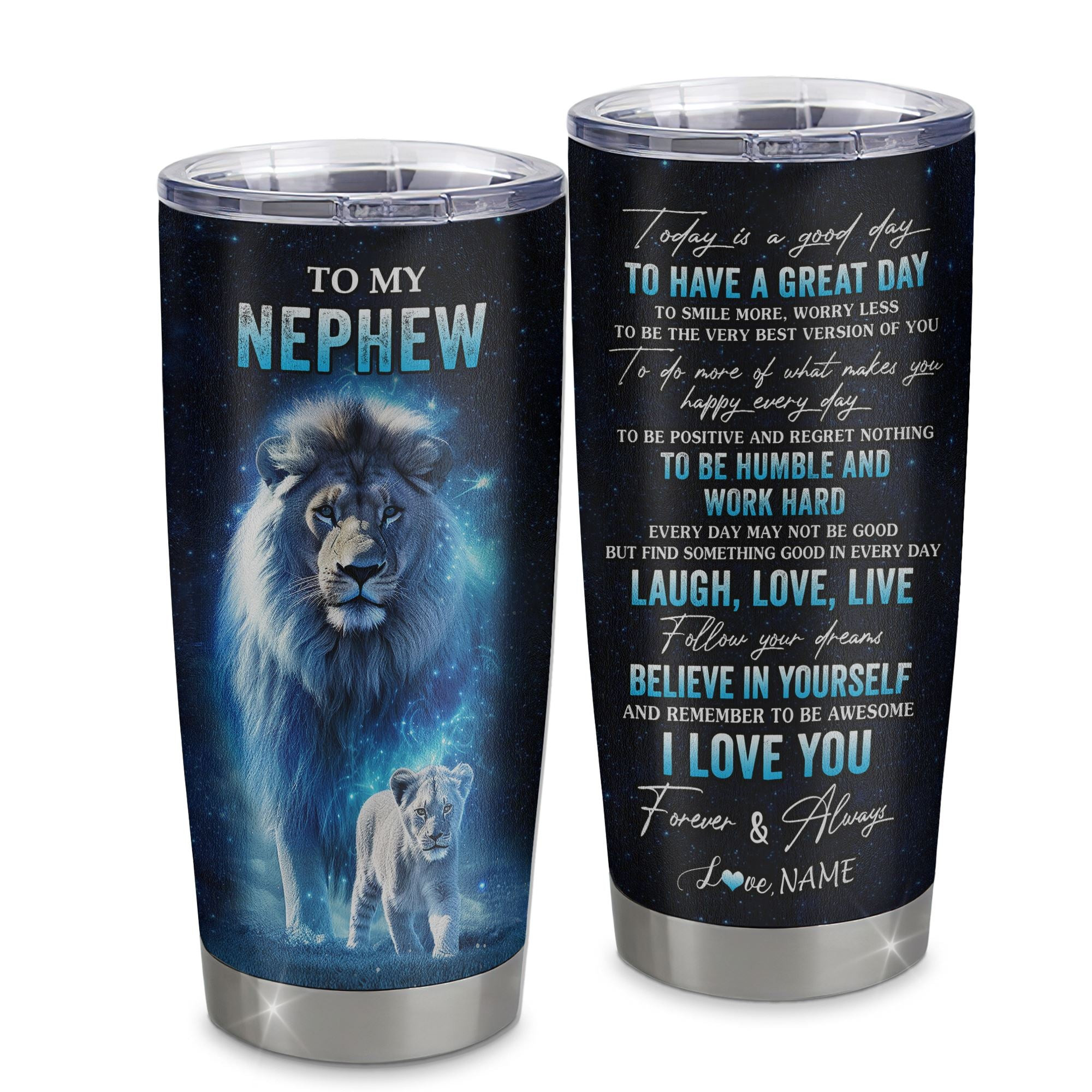 Personalized To My Nephew Lion Tumbler From Uncle Stainless Steel Cup Today Is A Good Day Nephew Gifts Birthday Graduation Gift