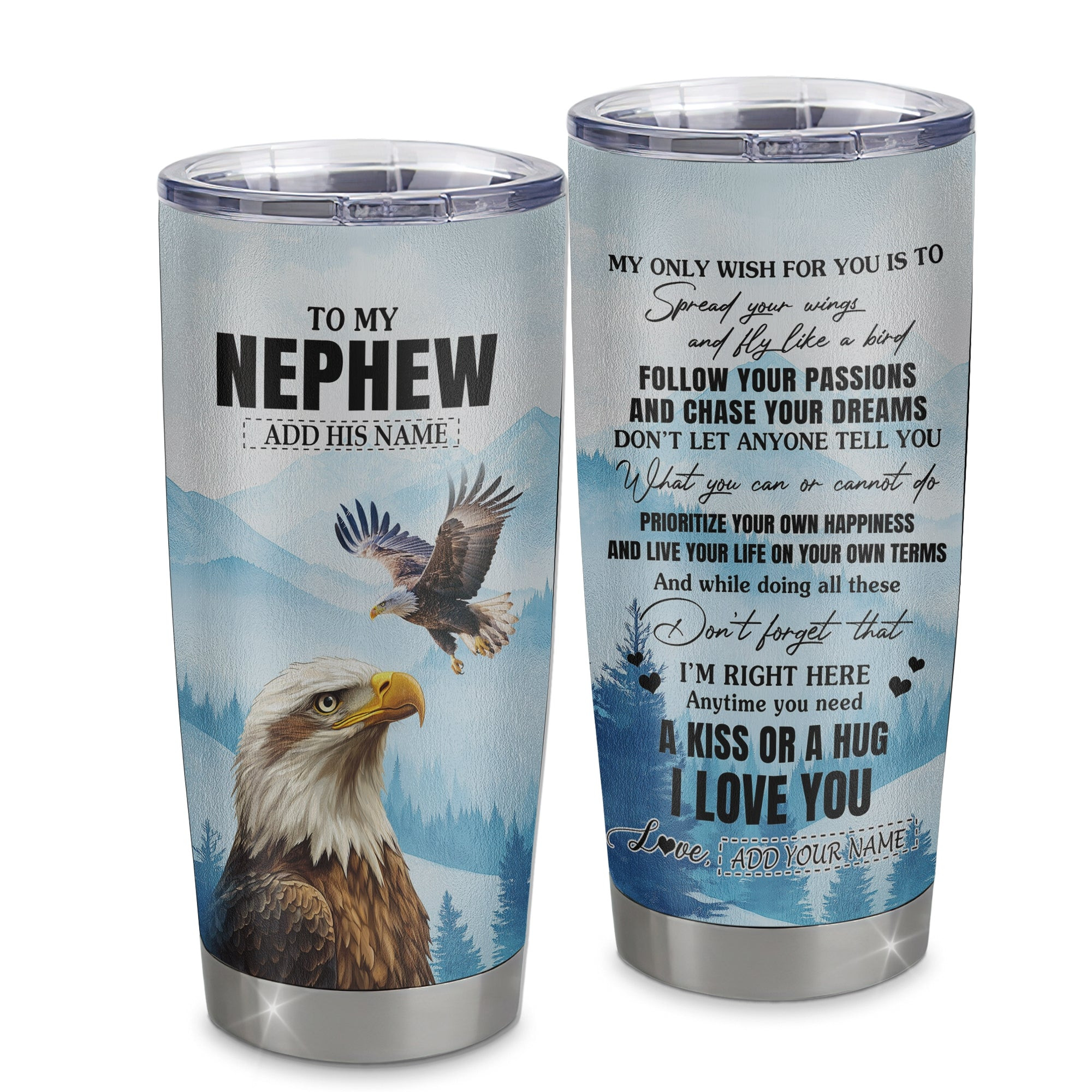 Personalized To My Nephew Gifts Tumbler From Aunt Uncle Auntie Eagle My Only Wish For You Nephew Birthday Gifts Graduation Gift