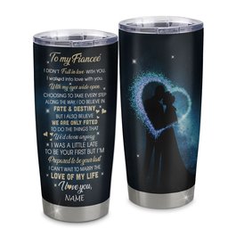 Personalized To My Fiancee Tumbler Fall In Love With You Future Wife Fiancee Birthday Anniversary Romantic Gift Valentines Gift